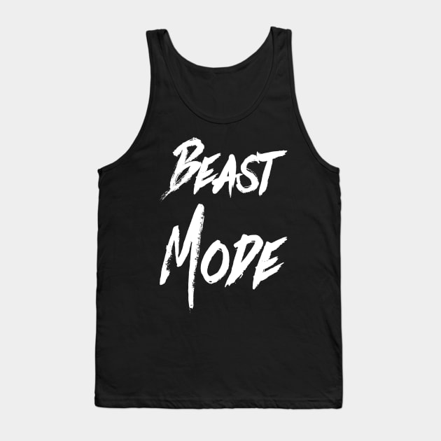 Beast Mode | Motivational Design | Inspirational Workout Shirt Tank Top by DesignsbyZazz